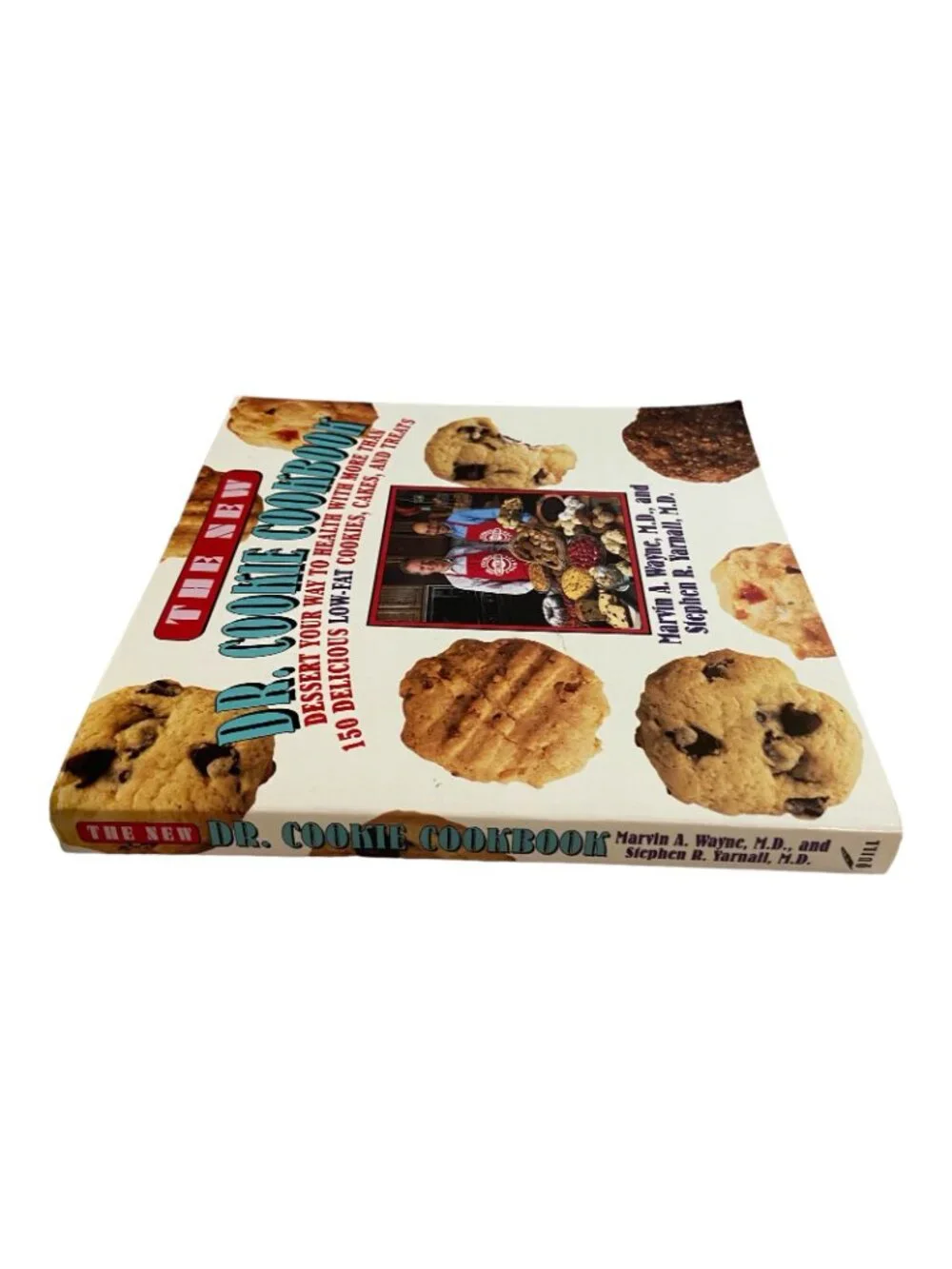 The New Dr. Cookie Cookbook Marvin A. Wayne Stephen R. Yarnall Paperbac